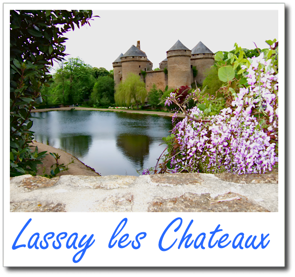 Lassay les Chateaux